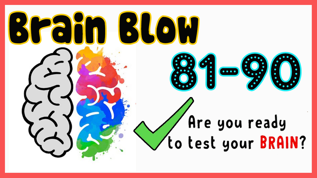 Cách chơi Easy Game Brain Test Level 81 82 83 84 85 86 87 88 89 90